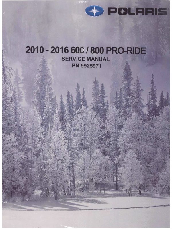 2010-2016 Polaris 600 800 Pro-Ride Snowmobiles Service Repair Manual PDF Download Sledmanuals