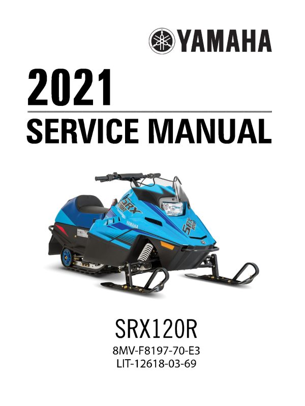 2021-2022 Yamaha SRX120R Snowmobiles Repair Service Manual PDF Download Sledmanuals