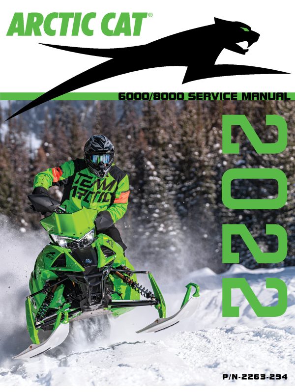 2022 Arctic Cat 6000 8000 Series Riot ZR M Norseman Mountain Cat Hardcore Snowmobiles Repair Service Manual PDF Download Sledmanuals.com