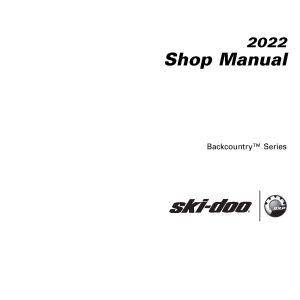 2022 Ski-doo Backcountry 600 EFI 600R 850 E-TEC Snowmobiles Repair Service Manual PDF Download Sledmanuals