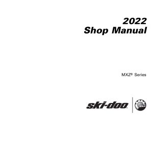 2022 Ski-doo MXZ 600 EFI 600R 850 E-TEC Snowmobiles Repair Service Manual PDF Download Sledmanuals