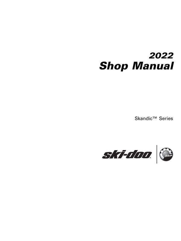 2022 Ski-doo Skandic 600 EFI 600R E-TEC 600 900 ACE Snowmobiles Repair Service Manual PDF Download Sledmanuals