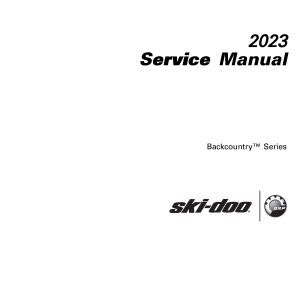 2023 Ski-Doo Backcountry 600 EFI 850 E-TEC Snowmobiles Repair Service Manual PDF Download Sledmanuals