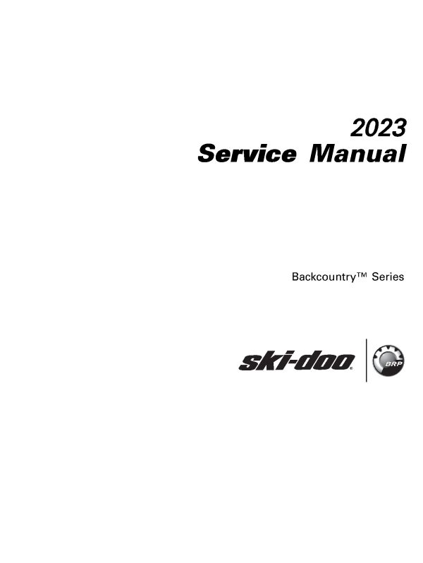 2023 Ski-Doo Backcountry 600 EFI 850 E-TEC Snowmobiles Repair Service Manual PDF Download Sledmanuals