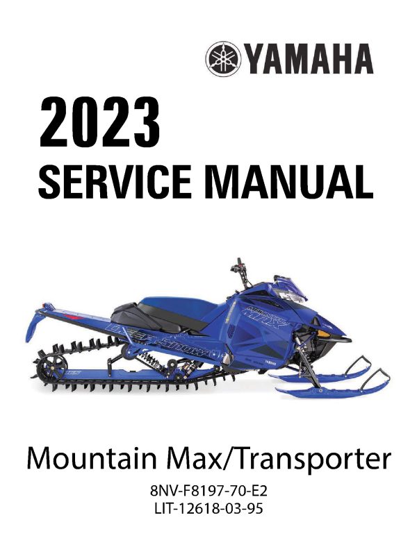 2023 Yamaha Mountain Max Transporter Snowmobiles Repair Service Manual PDF Download Sledmanuals