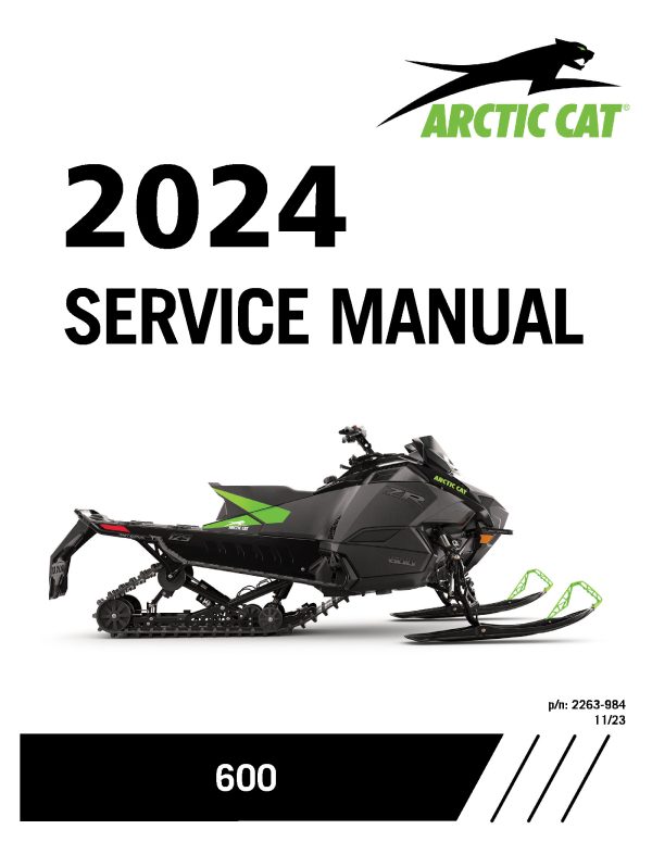 2024 Arctic Cat 600 ZR R-XC Riot M Snowmobiles Repair Service Manual PDF Download Sledmanuals