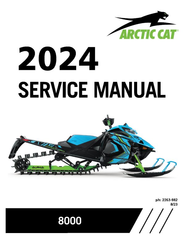 2024 Arctic Cat 8000 Series ZR Norseman X Riot M Alpha One Snowmobiles Repair Service Manual PDF Download Sledmanuals.com