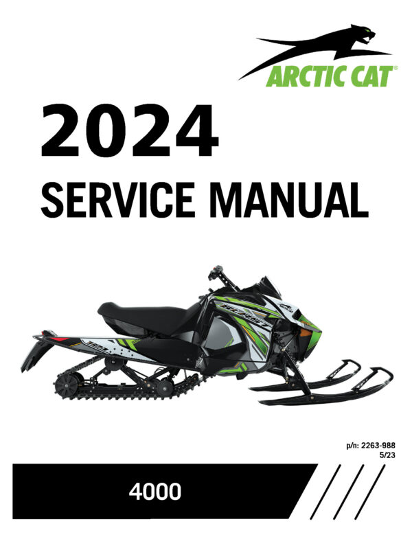 2024 Arctic Cat Blast 4000 Snowmobile Repair Service Manual PDF Download Sledmanuals.com