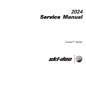 2024 Ski-Doo Tundra 600 EFI 600 ACE Snowmobiles Repair Service Manual