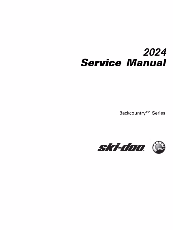 2024 Ski-Doo Backcountry 600 EFI 850 E-TEC Snowmobiles Repair Service Manual