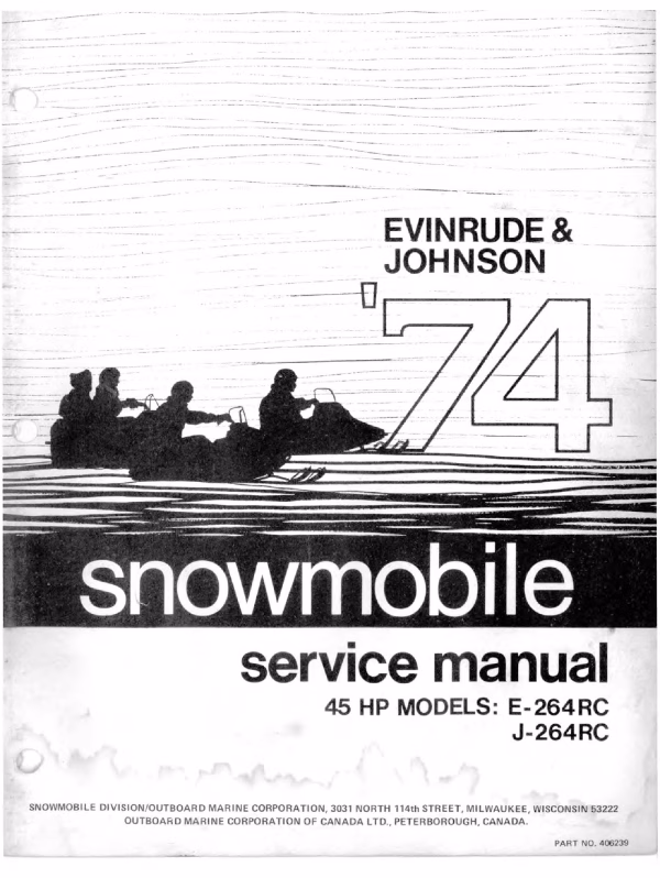 1974 Evinrude & Johnson 45HP Snowmobiles Repair Service Manual